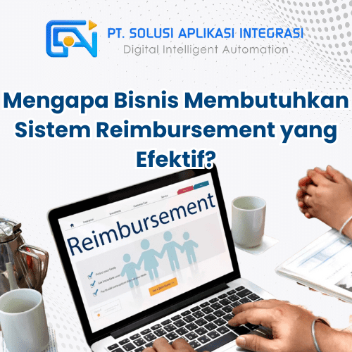 Mengapa Bisnis Membutuhkan Program Reimbursement yang Efektif?