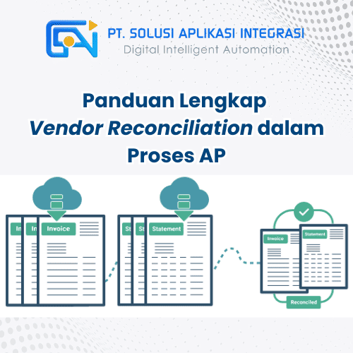 Panduan Lengkap Vendor Reconciliation dalam Proses AP