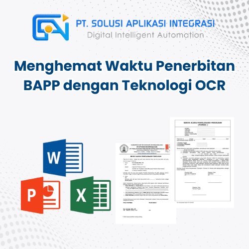 Menghemat Waktu Penerbitan BAPP dengan Teknologi OCR