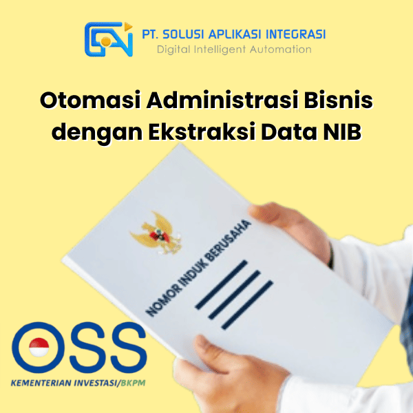 Solusi Otomasi Administrasi Bisnis dengan Ekstraksi Data NIB