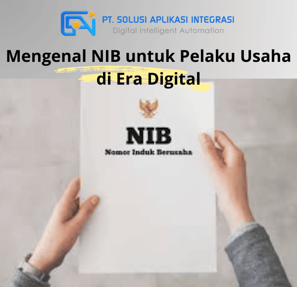 Apa Yang Dimaksud Dengan Nomor Induk Berusaha (NIB)?
