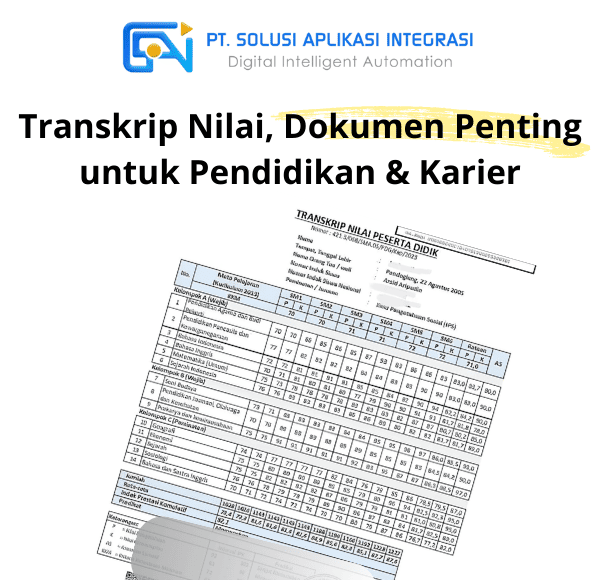 Mengenal Transkrip Nilai, Dokumen Penting untuk Pendidikan dan Karir