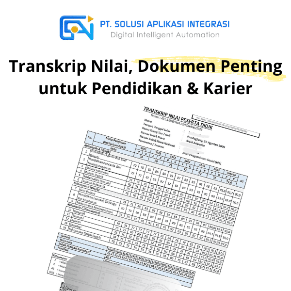 Mengenal Transkrip Nilai, Dokumen Penting untuk Pendidikan dan Karir