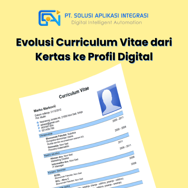 Evolusi Curriculum Vitae dari Kertas ke Profil Digital