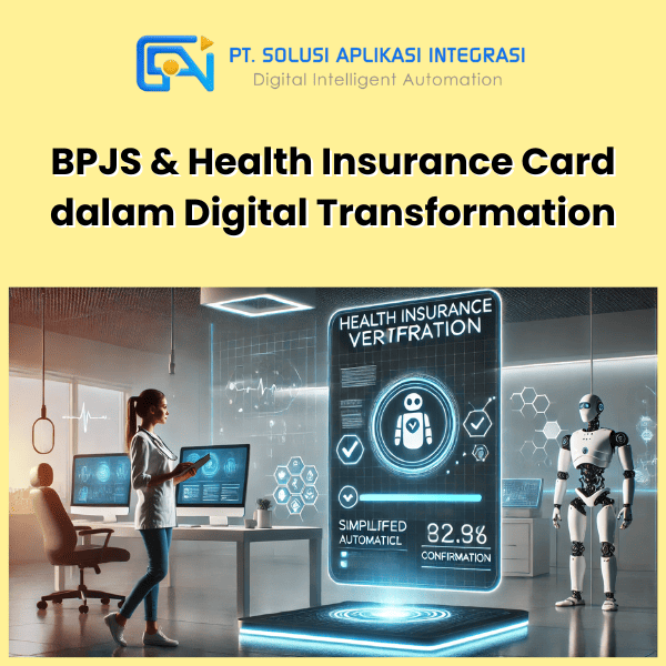 BPJS & Health Insurance Card dalam Digital Transformation Layanan Kesehatan