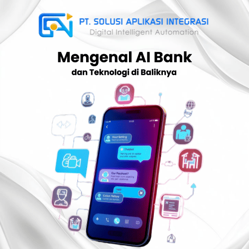 Apa Itu AI Bank dan Bagaimana Cara Kerjanya dalam Dunia Perbankan Modern?